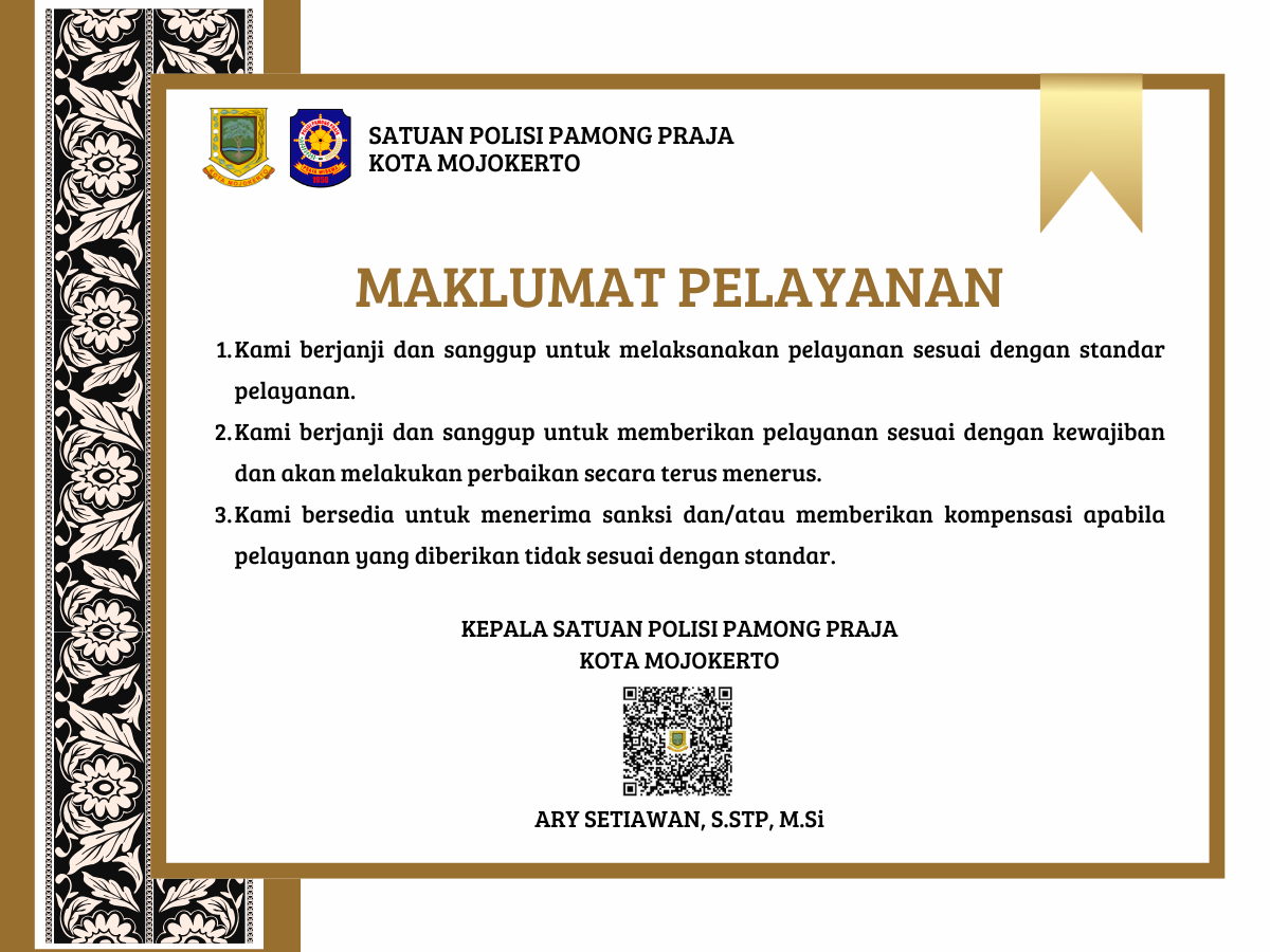 MAKLUMAT PELAYANAN SATPOL PP KOTA MOJOKERTO
